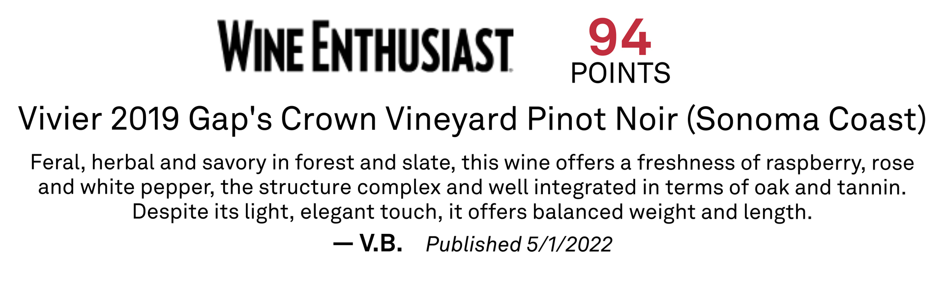 Vivier Wine 94 Points